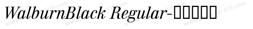 WalburnBlack Regular字体转换
